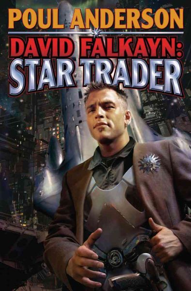David Falkayn: Star Trader: The Technic Civilization Saga #2 cover