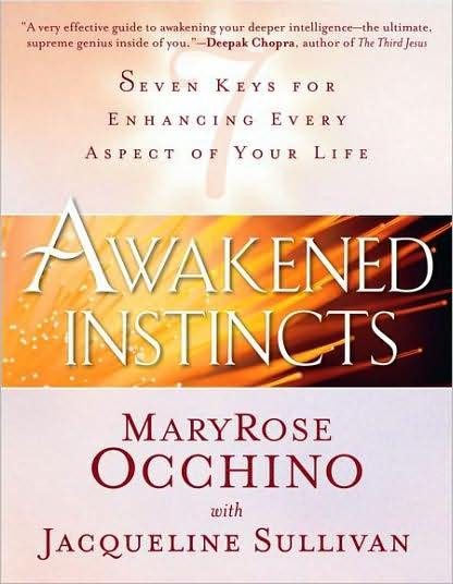 Awakened Instincts: Seven Keys for Enhancing Every Aspect of Your Life cover