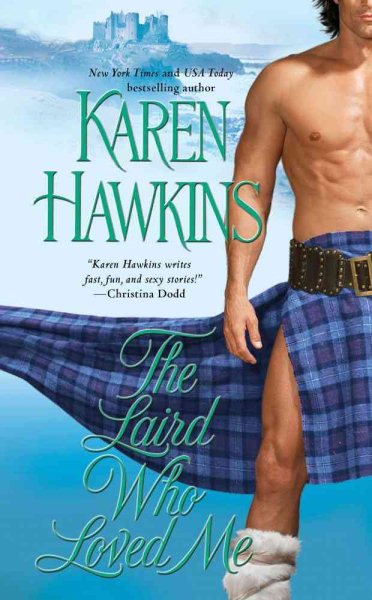 The Laird Who Loved Me (The MacLean Curse Series)