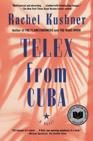 Telex from Cuba: A Novel cover
