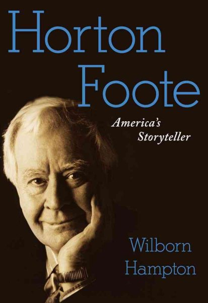 Horton Foote: America's Storyteller cover