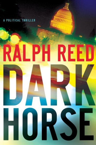 Dark Horse: A Political Thriller cover
