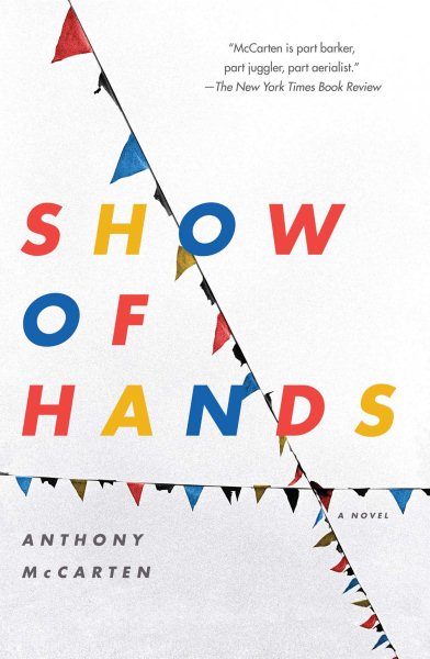 Show of Hands: A Novel cover