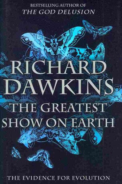 The Greatest Show on Earth: The Evidence for Evolution cover