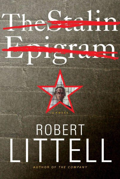 The Stalin Epigram: A Novel