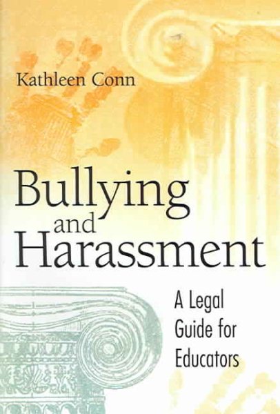 Bullying and Harassment: A Legal Guide for Educators cover