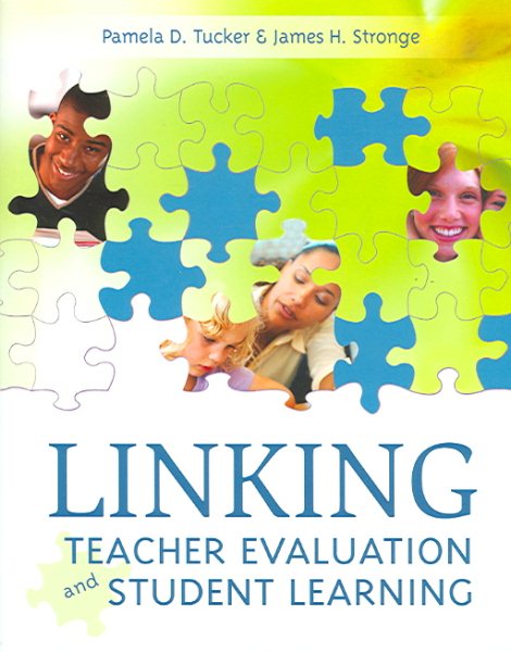 Linking Teacher Evaluation and Student Learning cover