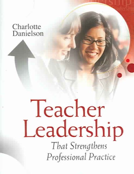 Teacher Leadership That Strengthens Professional Practice cover