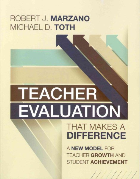 Teacher Evaluation That Makes a Difference: A New Model for Teacher Growth and Student Achievement cover