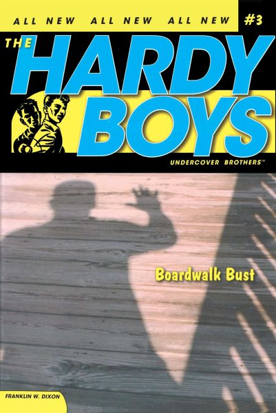 Boardwalk Bust (Hardy Boys: All New Undercover Brothers #3) cover