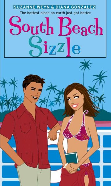 South Beach Sizzle (The Romantic Comedies)