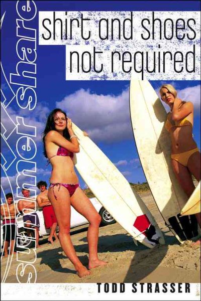 Shirt and Shoes Not Required (Summer Share) cover