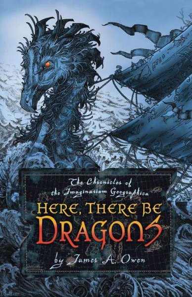 Here, There Be Dragons (1) (Chronicles of the Imaginarium Geographica, The) cover