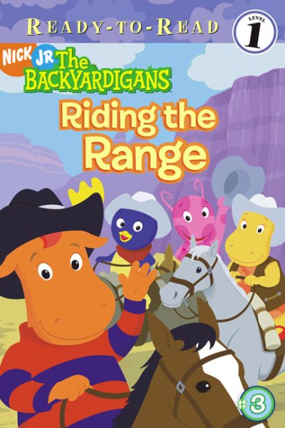 Riding the Range (Backyardigans Ready-To-Read) cover