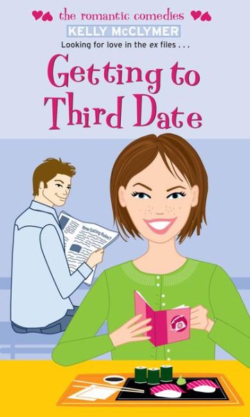 Getting to Third Date (The Romantic Comedies) cover