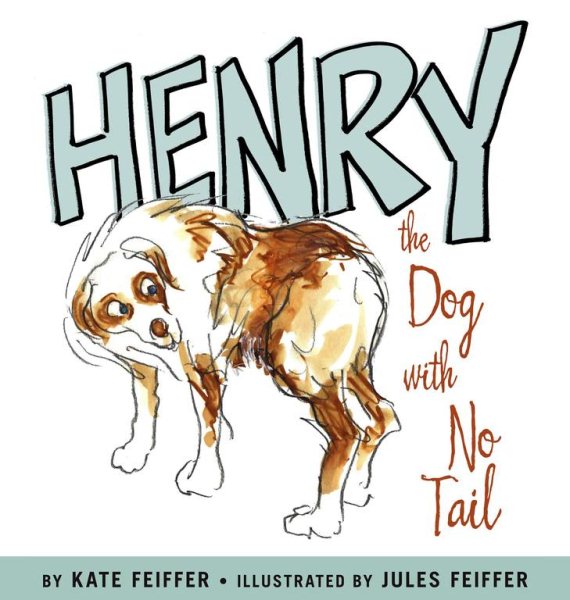 Henry the Dog with No Tail (Paula Wiseman Books) cover
