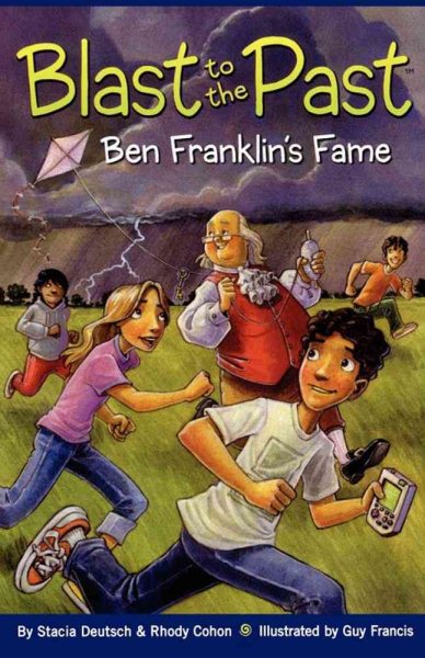 Blast to the Past: Ben Franklin's Fame cover
