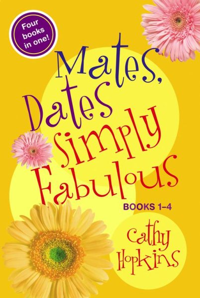 Mates, Dates Simply Fabulous: Books 1-4 cover