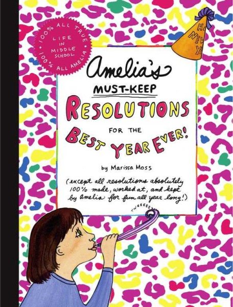 Amelia's Must-Keep Resolutions for the Best Year Ever! cover