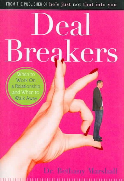 Deal Breakers: When to Work On a Relationship and When to Walk Away cover