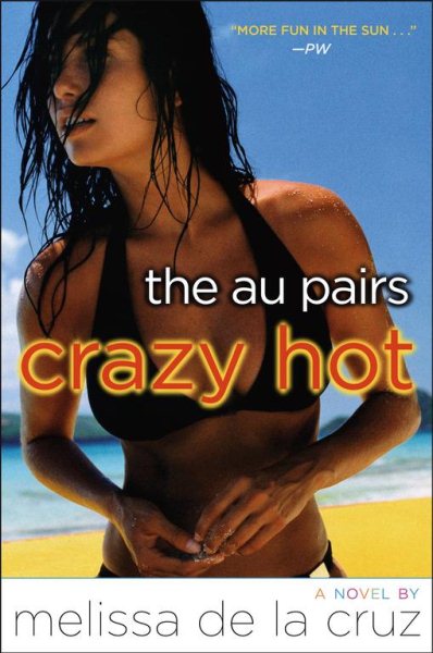 Crazy Hot (Au Pairs) (The Au Pairs)