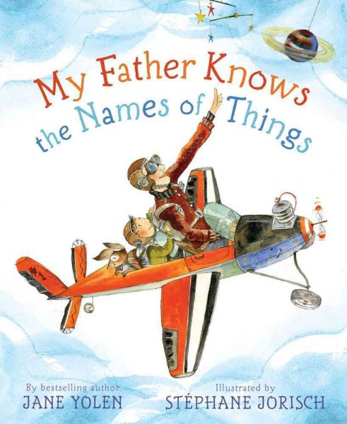 My Father Knows the Names of Things cover