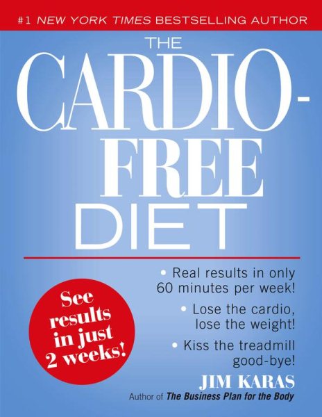 The Cardio-Free Diet cover