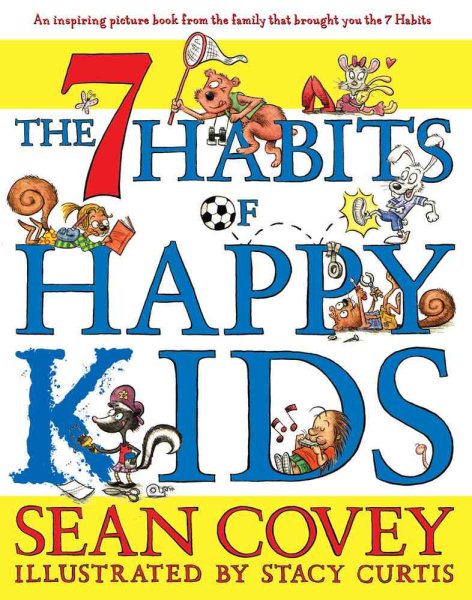 The 7 Habits of Happy Kids cover