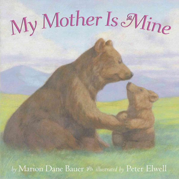 My Mother Is Mine (Classic Board Books) cover