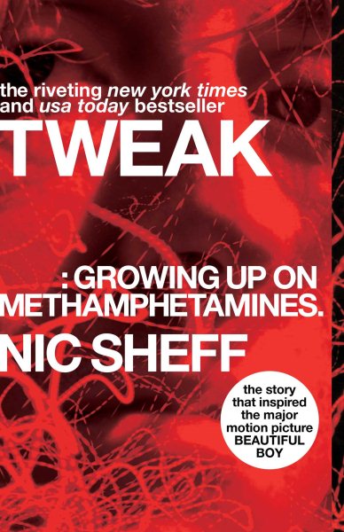 Tweak: Growing Up on Methamphetamines cover