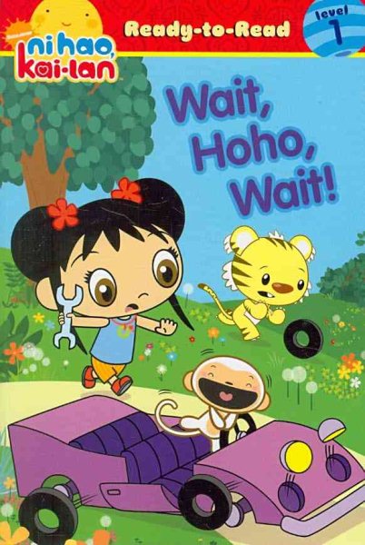 Wait, Hoho, Wait! (Ni Hao, Kai-lan Ready-to-Read)