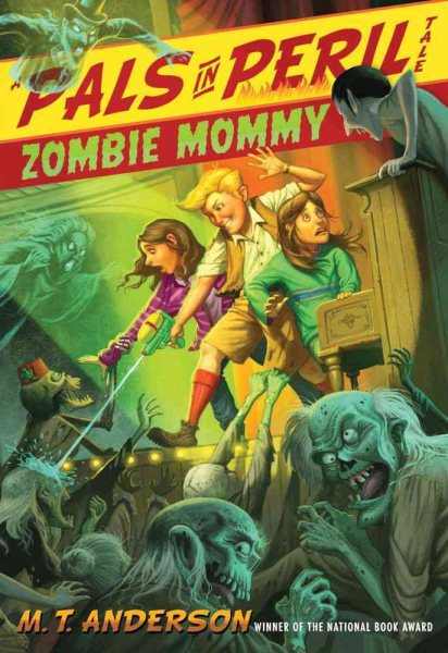 Zombie Mommy (A Pals in Peril Tale)