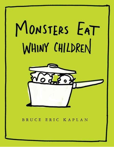 Monsters Eat Whiny Children cover
