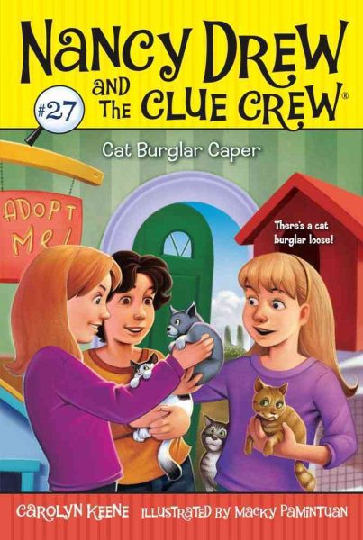 Cat Burglar Caper (27) (Nancy Drew and the Clue Crew)