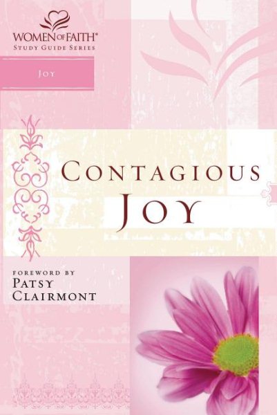 Contagious Joy: Women of Faith Study Guide Series cover