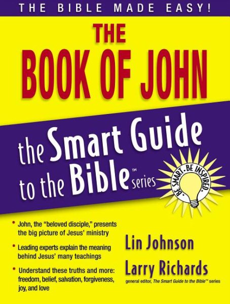 The Book of John (The Smart Guide to the Bible Series) cover