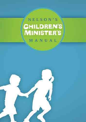 Nelson's Children's Minister's Manual cover