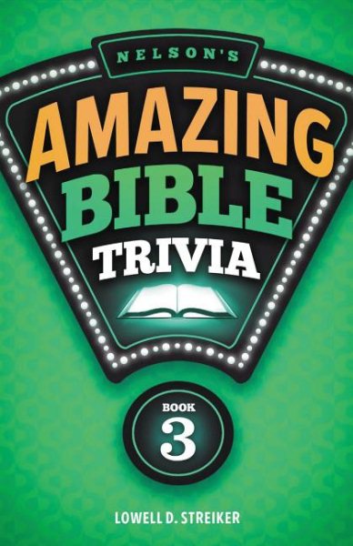 Nelson's Amazing Bible Trivia 3 cover