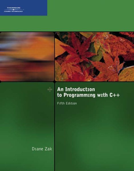 An Introduction to Programming With C++ (Available Titles Skills Assessment Manager (SAM) - Office 2010)