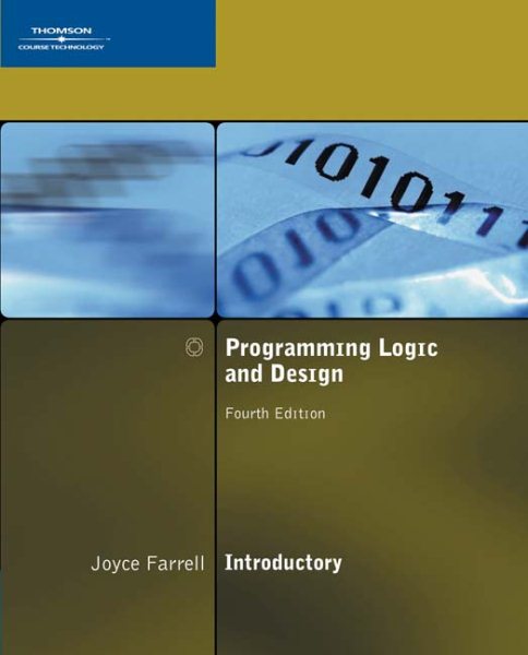 Programming Logic and Design, Introductory, Fourth Edition cover