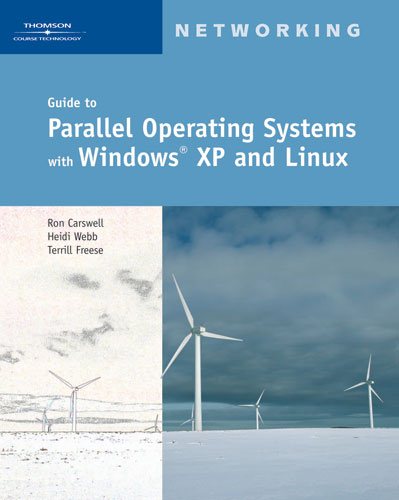 Guide to Parallel Operating Systems with Windows XP and Linux cover