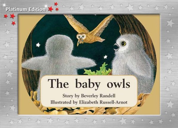 Rigby PM Platinum Collection: Individual Student Edition Red (Levels 3-5) The Baby Owls cover