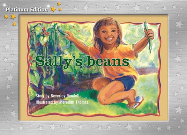 Rigby PM Platinum Collection: Individual Student Edition Yellow (Levels 6-8) Sally's Beans cover
