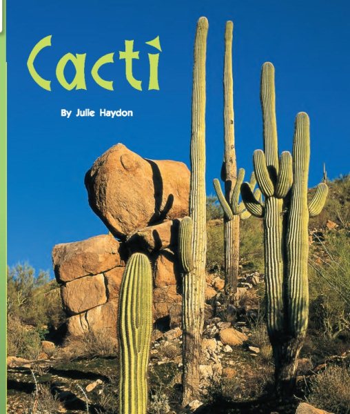 Individual Student Edition Green: Cacti (Rigby Flying Colors)