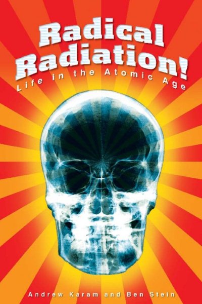 Science Readers Grade 1: Radical Radiation (Steck-Vaughn LYNX) cover