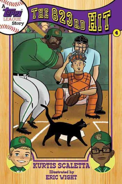 A Topps League Story: Book Four: The 823rd Hit cover