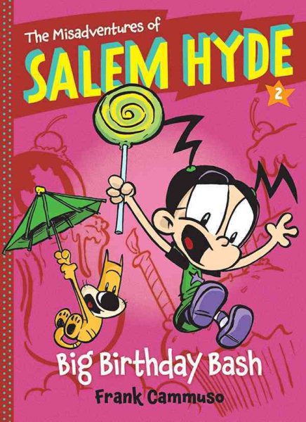 The Misadventures of Salem Hyde: Book Two: Big Birthday Bash cover