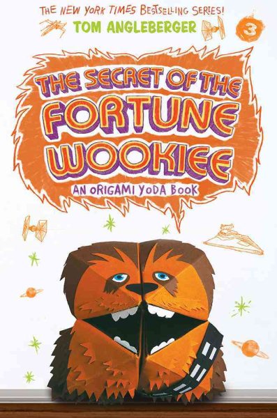 Secret of the Fortune Wookiee: An Origami Yoda Book cover