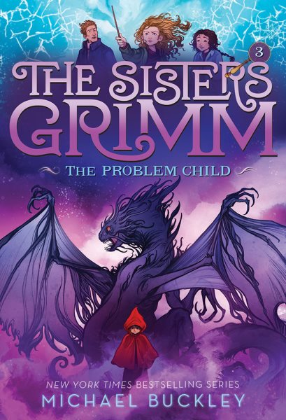 The Problem Child (The Sisters Grimm #3): 10th Anniversary Edition (Sisters Grimm, The) cover