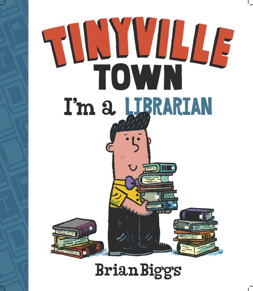 I'm a Librarian (A Tinyville Town Book) cover